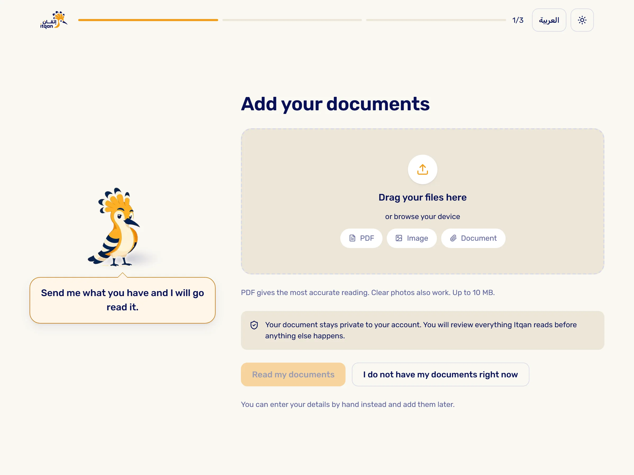A CV, your certificates, an academic record, whatever exists. Not a form with twenty empty fields waiting for you.